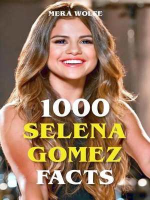 cover image of 1000 Selena Gomez Facts
